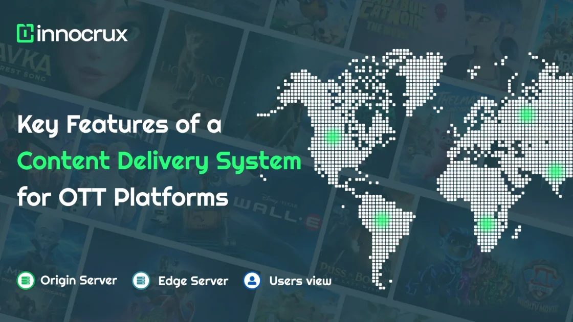 Content delivery system for ott platforms